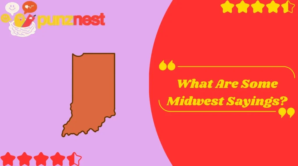 What Are Some Midwest Sayings?