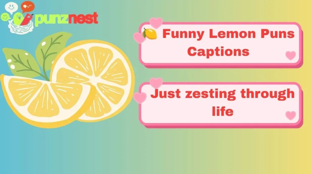 🍋 Funny Lemon Puns Captions