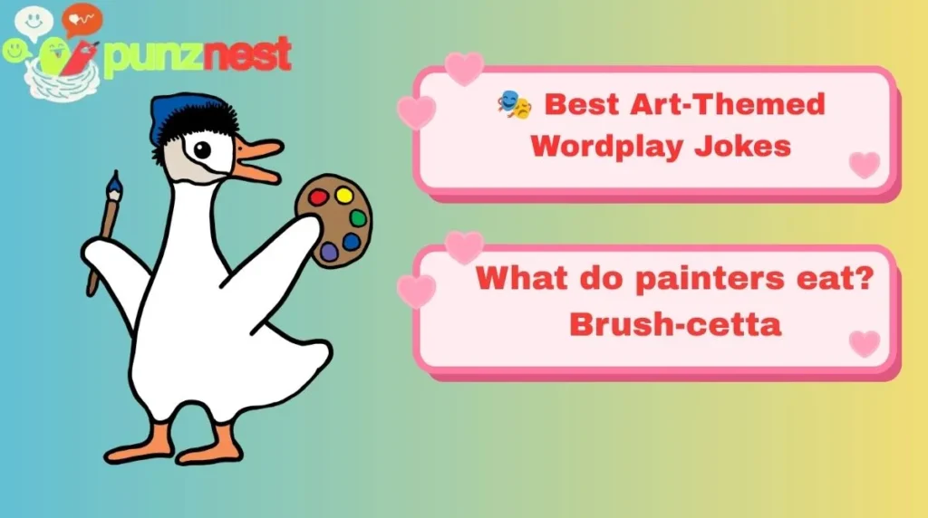 🎭 Best Art-Themed Wordplay Jokes
