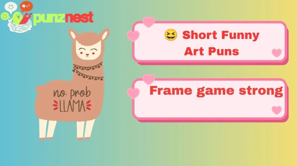 😆 Short Funny Art Puns