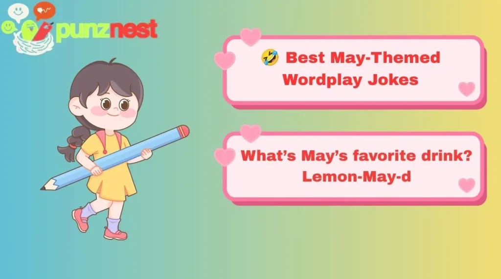 🤣 Best May-Themed Wordplay Jokes