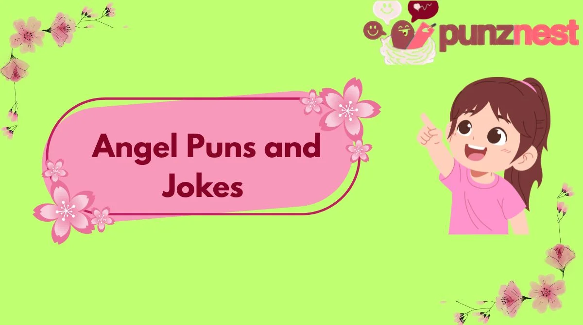 Angel Puns and Jokes