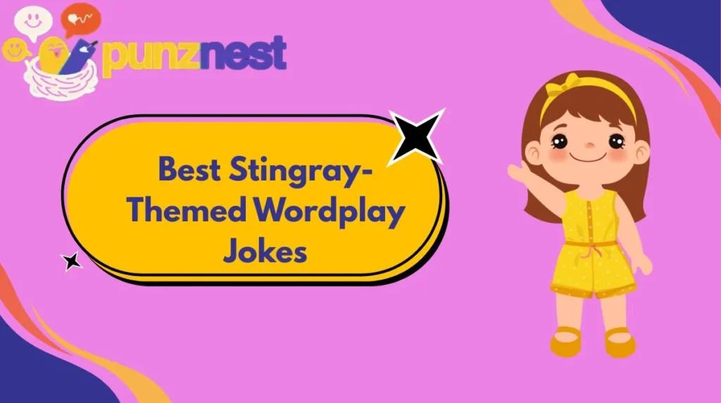 Best Stingray-Themed Wordplay Jokes