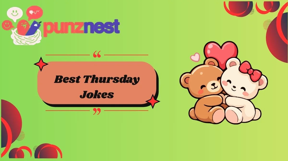 Best Thursday Jokes