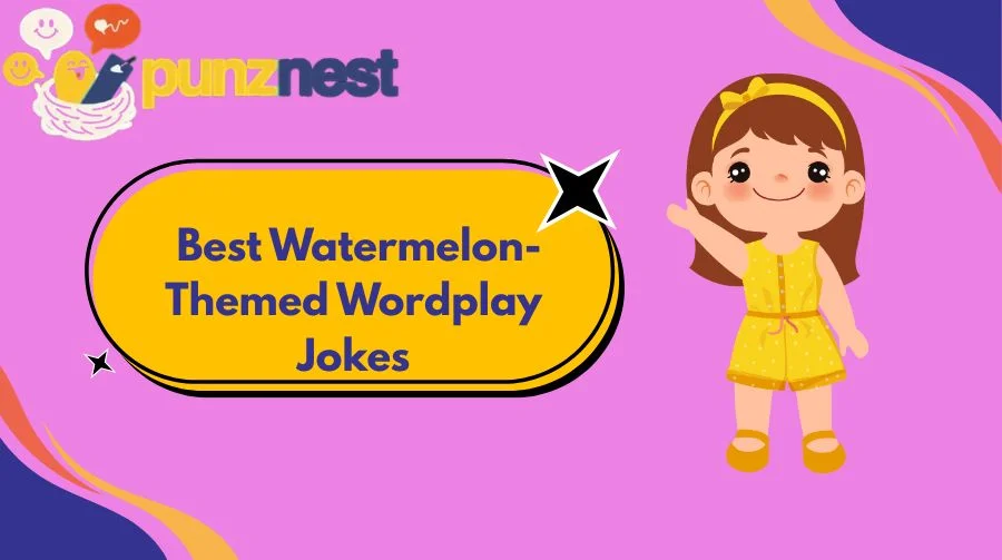 Best Watermelon-Themed Wordplay Jokes