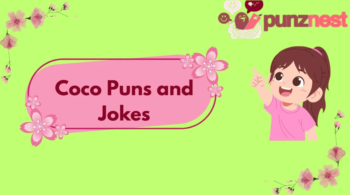 Coco Puns and Jokes