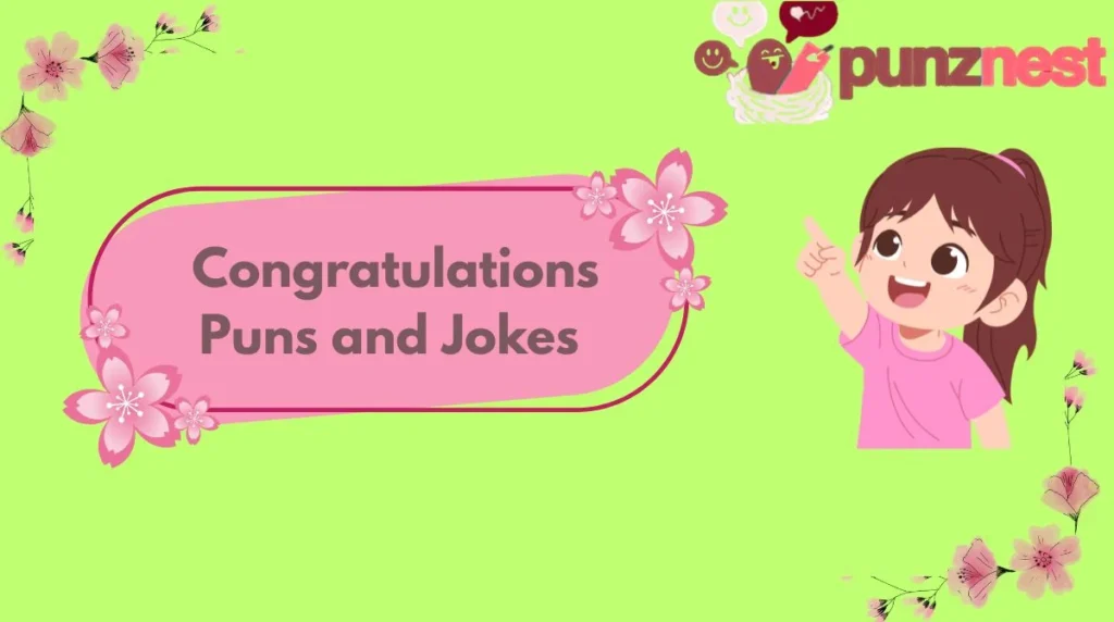 Congratulations Puns and Jokes