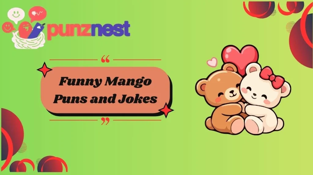 Funny Mango Puns and Jokes