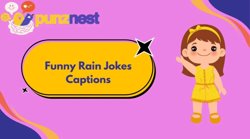 Funny Rain Jokes Captions