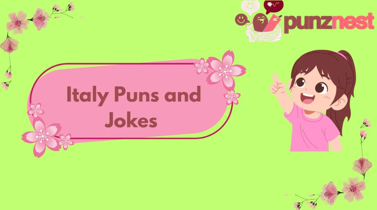 Italy Puns and Jokes
