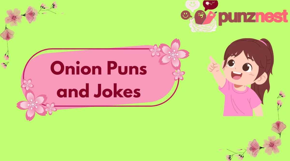 Onion Puns and Jokes