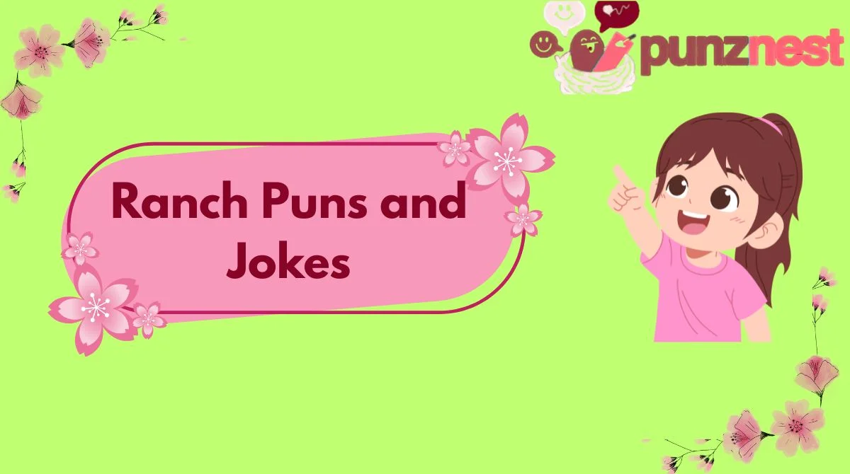 Ranch Puns and Jokes