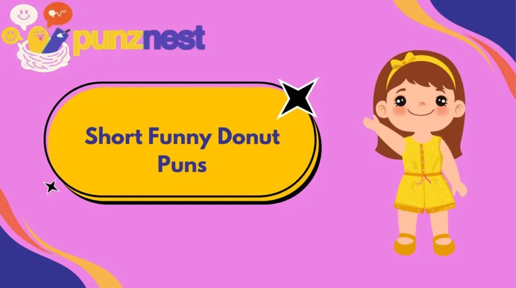 Short Funny Donut Puns