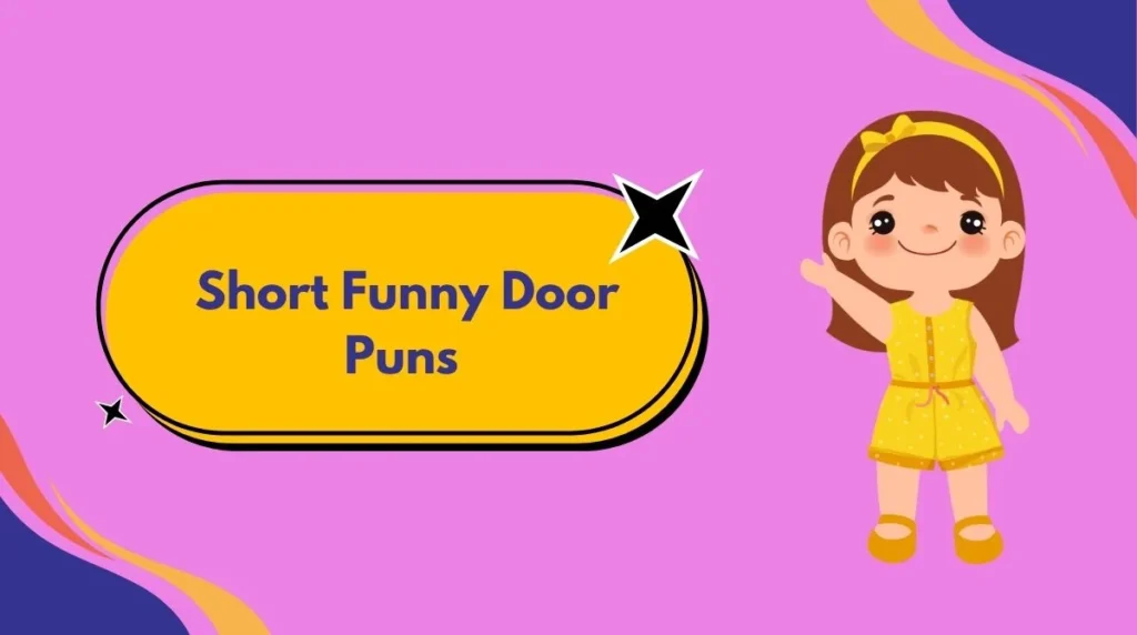 Short Funny Door Puns