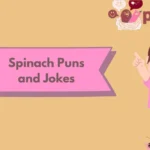 Spinach Puns and Jokes