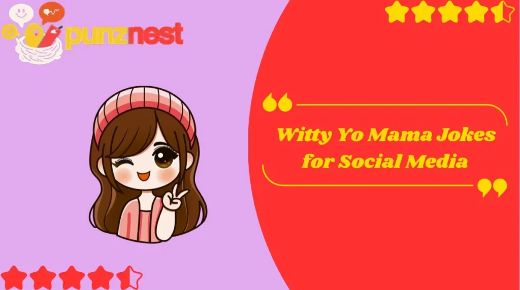 Witty Yo Mama Jokes for Social Media