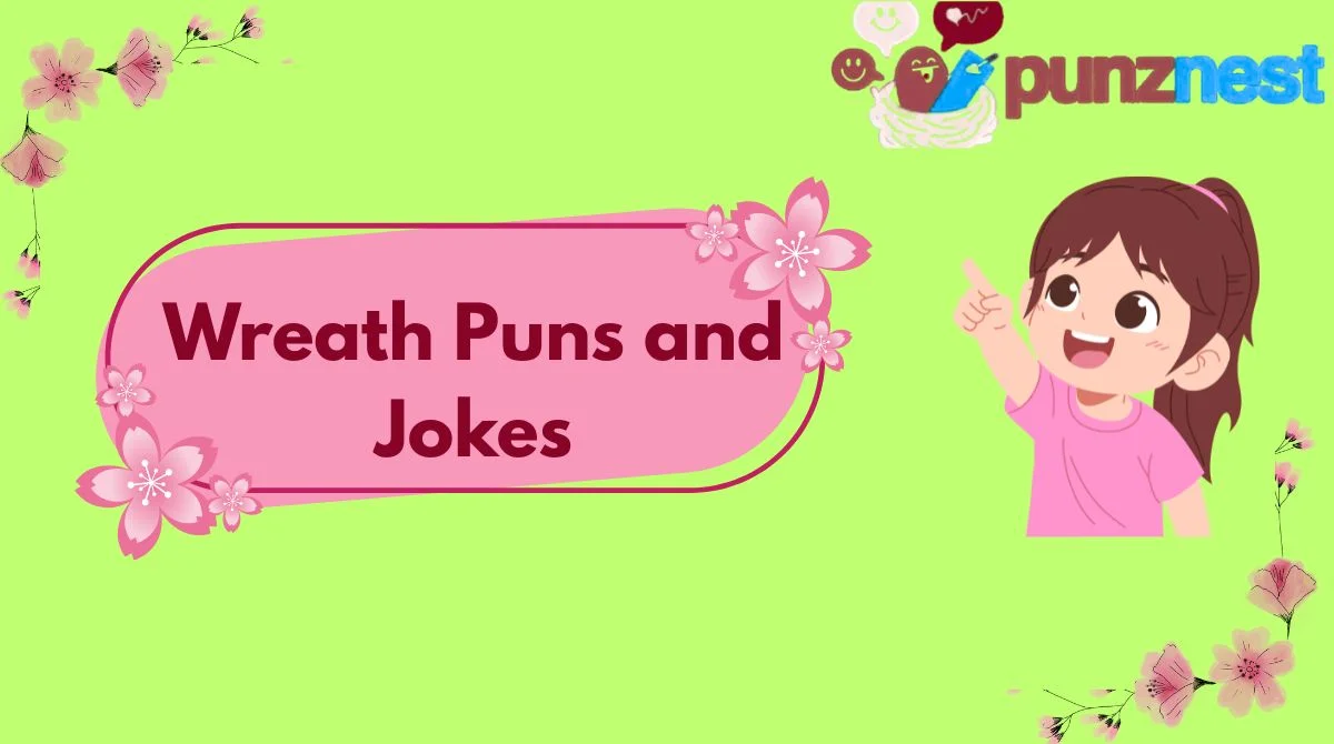 Wreath Puns and Jokes