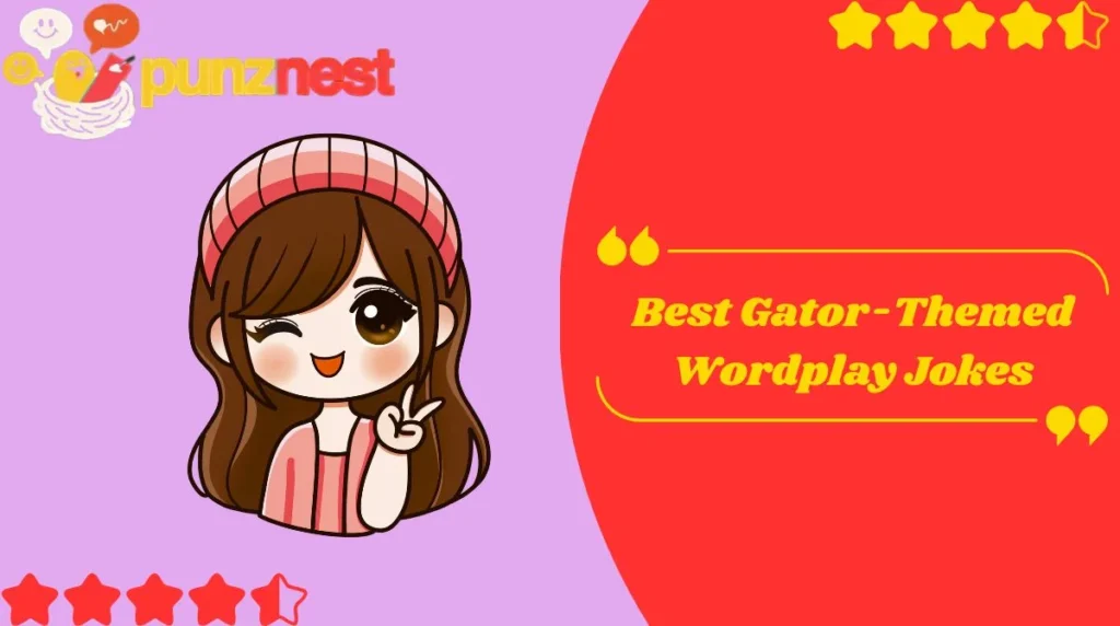 Best Gator-Themed Wordplay Jokes