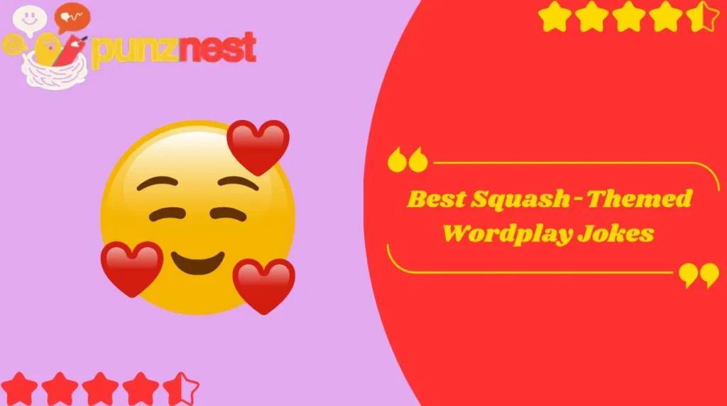  Best Squash-Themed Wordplay Jokes