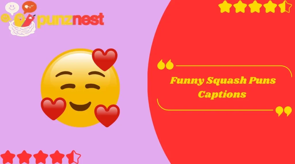  Funny Squash Puns Captions